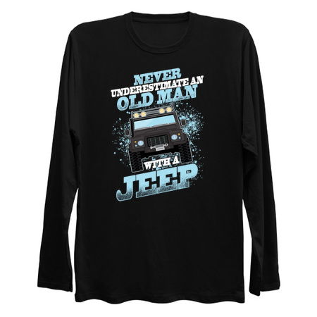 Never Underestimate An Old Man With A Jeep tiny thumbnail