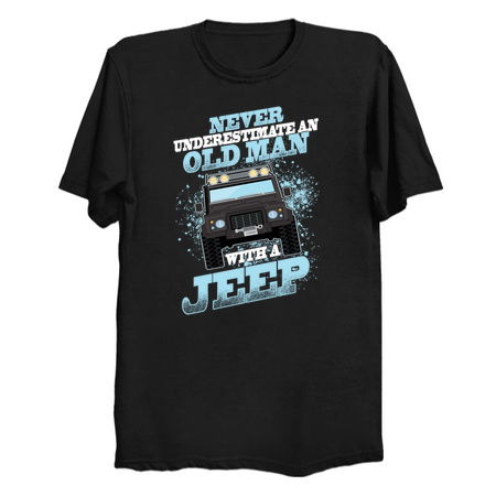 Never Underestimate An Old Man With A Jeep tiny thumbnail