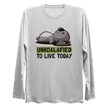 Unkoalified To Live Today - Lazy Cute Koala Gift tiny thumbnail