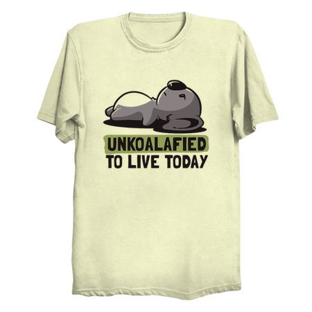 Unkoalified To Live Today - Lazy Cute Koala Gift tiny thumbnail