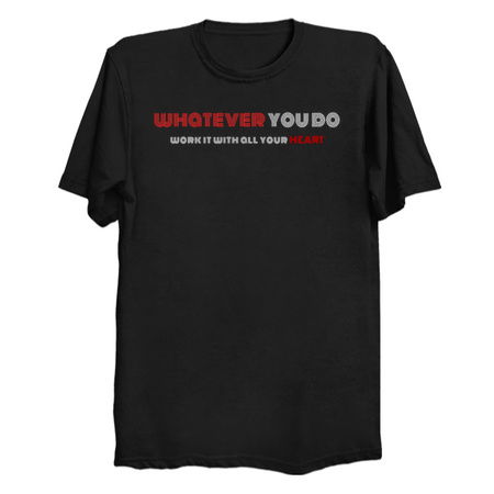 Whatever You Do Work It With All Your Heart tiny thumbnail