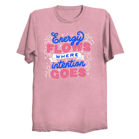 Energy Flows Where Intention Goes by Tobe Fonseca tiny thumbnail