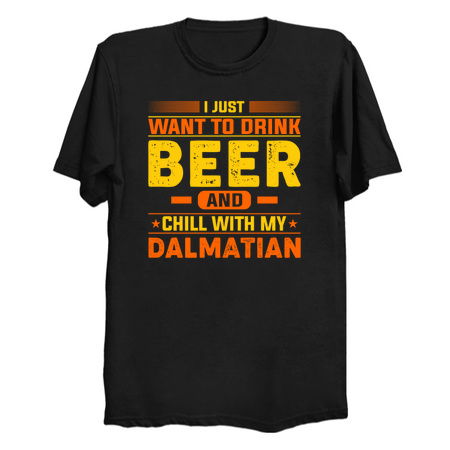 Drink Beer and Chill With My Dalmatian tiny thumbnail