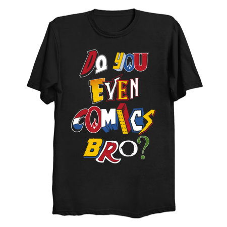 Do You Even Comics Bro - Vintage comic book logos - funny quote tiny thumbnail