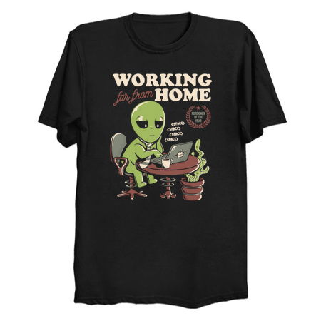 Working Far From Home - Funny Alien Space Gift tiny thumbnail