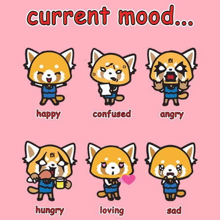 Aggretsuko Current Mood - NeatoShop