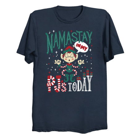 Namastay in my Pj's - Funny Yoga Christmas Elf tiny thumbnail