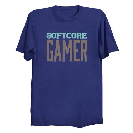 Softcore Gamer - NeatoShop