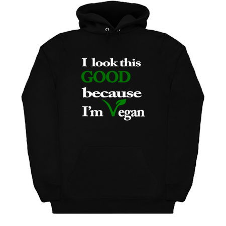 I Look This Good Because I'm Vegan tiny thumbnail