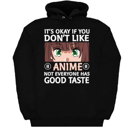 it´s okay if you dont like anime not everyone has good taste tiny thumbnail