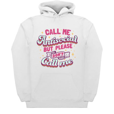 Call Me Antisocial But Please Don't Call Me by Tobe Fonseca tiny thumbnail