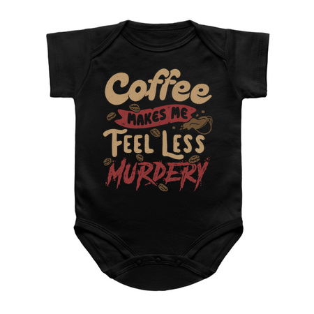 Coffee Makes Me Feel Less Murdery by Tobe Fonseca tiny thumbnail