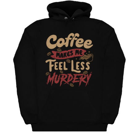 Coffee Makes Me Feel Less Murdery by Tobe Fonseca tiny thumbnail