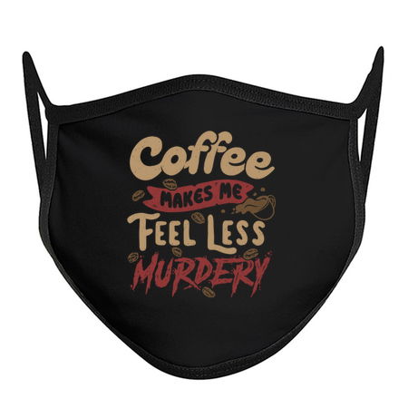 Coffee Makes Me Feel Less Murdery by Tobe Fonseca tiny thumbnail