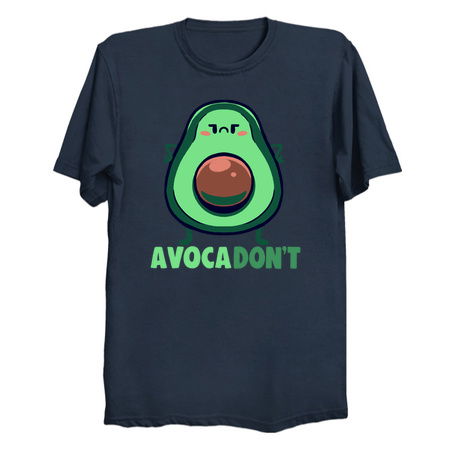 AvocaDONT - NeatoShop