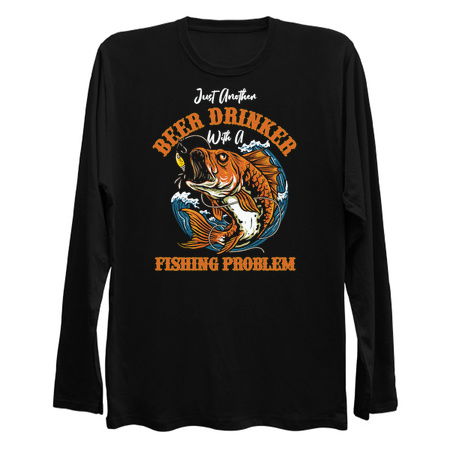 just another beer drinker with a fishing problem tiny thumbnail