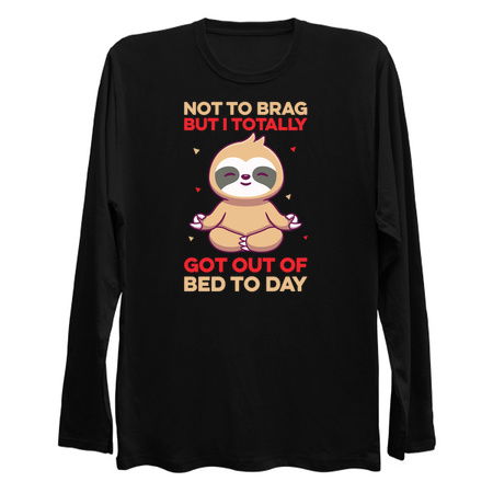 Not to brag but i totally got out of bed to day tiny thumbnail