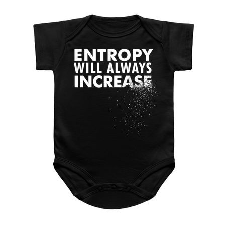 Entropy Will Always Increase - Nerdy Science Physics Shirt tiny thumbnail