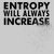 Entropy Will Always Increase - Nerdy Science Physics Shirt DARK PRINT tiny thumbnail