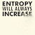Entropy Will Always Increase - Nerdy Science Physics Shirt DARK PRINT tiny thumbnail