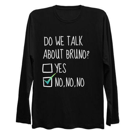 Do we talk about Bruno? Yes / No No No tiny thumbnail