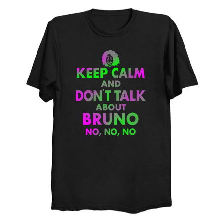 Keep Calm and don't talk about Bruno tiny thumbnail