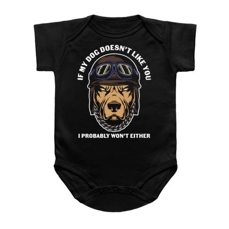 if my dog doesn't like you probably won't either tiny thumbnail