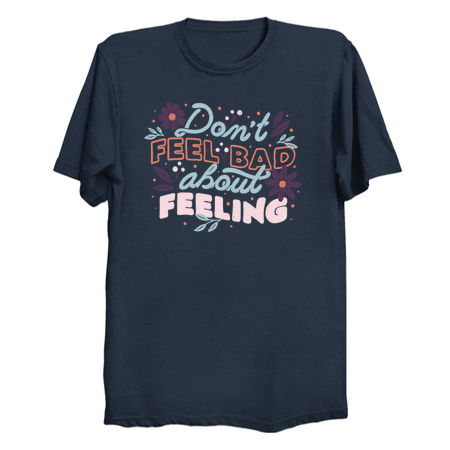 Don't Feel Bad About Feeling by Tobe Fonseca tiny thumbnail