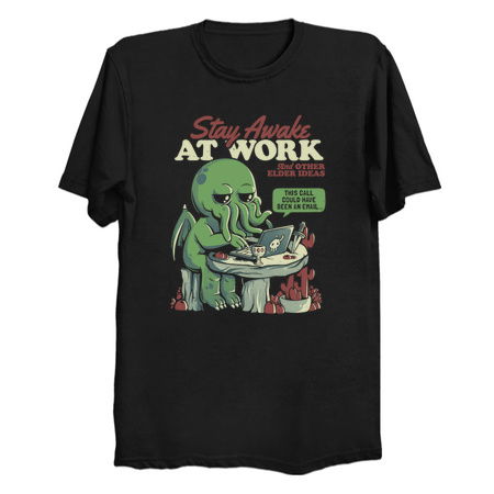 Stay Awake at Work - Funny Horror Cthulhu Monster Gift tiny thumbnail