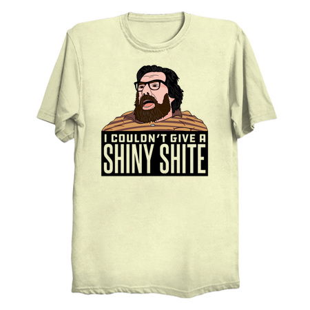 Jim Royle Quote I Couldn't Give a Shiny Shite tiny thumbnail