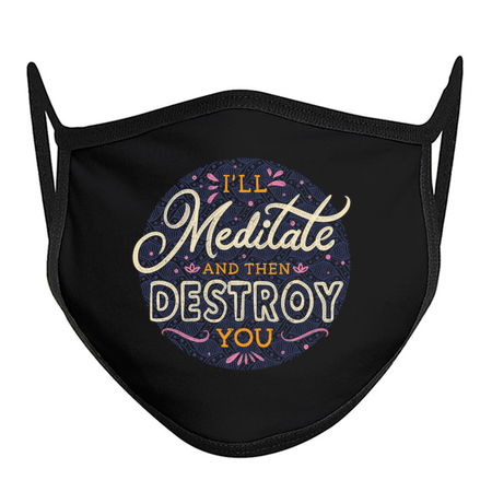 I'll Meditate And Then Destroy You by Tobe Fonseca tiny thumbnail