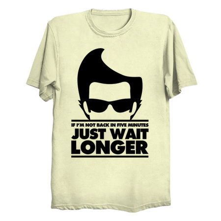 If I'm not back in 5 Minutes, Just wait Longer tiny thumbnail