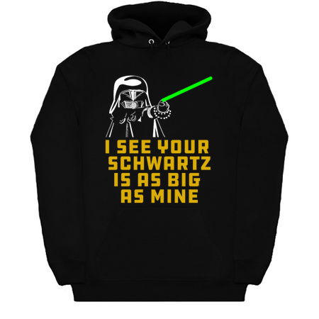 Dark Helmet I see your Schwartz is as big as mine. tiny thumbnail