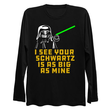 Dark Helmet I see your Schwartz is as big as mine. tiny thumbnail