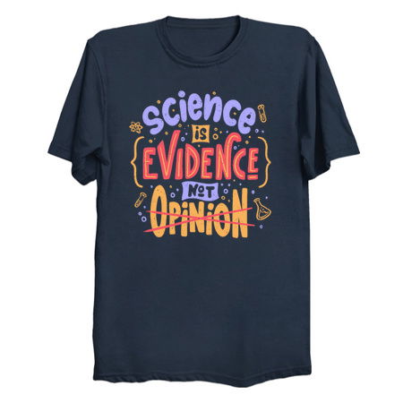 Science is Evidence Not Opinion by Tobe Fonseca tiny thumbnail