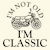 I'm not old i'm classic motorbike black tiny thumbnail