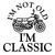 I'm not old i'm classic motorbike black tiny thumbnail