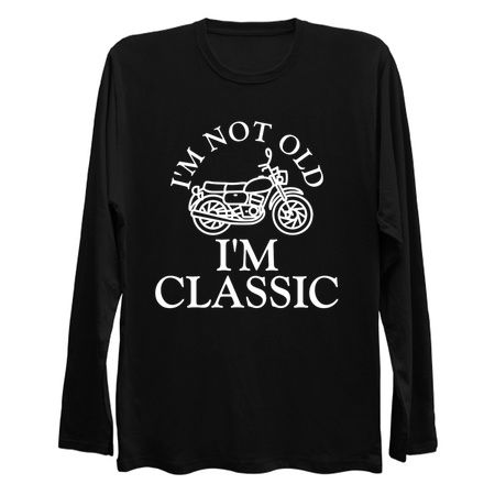 I'm not old i'm classic motorbike white tiny thumbnail