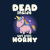 Dead Inside But Still Horny - Funny Unicorn Sarcasm Quotes Gift tiny thumbnail