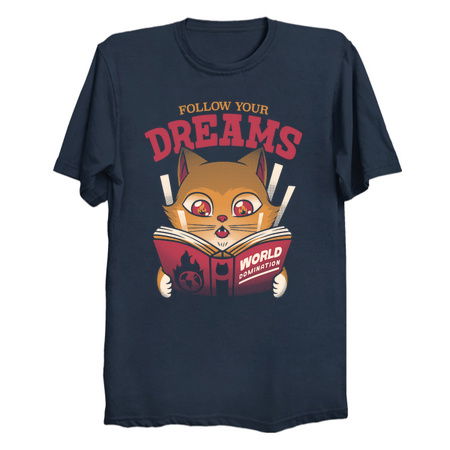 Follow Your Dreams Cat World Domination by Tobe Fonseca tiny thumbnail
