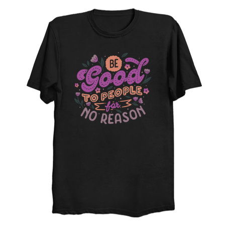 Be Good To People For No Reason by Tobe Fonseca tiny thumbnail