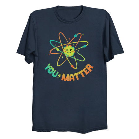 You Matter Atom Science by Tobe Fonseca tiny thumbnail