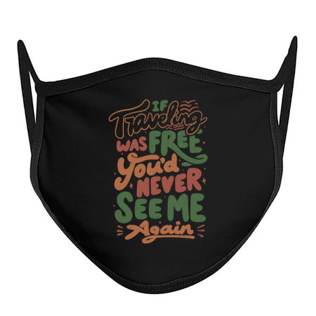 If Traveling Was Free You'd Never See Me Again by Tobe Fonseca tiny thumbnail