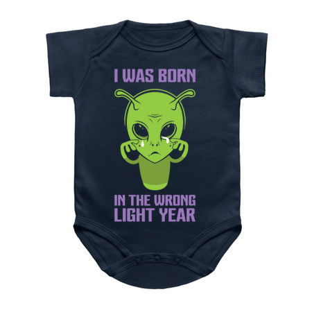 I Was Born In The Wrong Light Year - Funny Alien tiny thumbnail