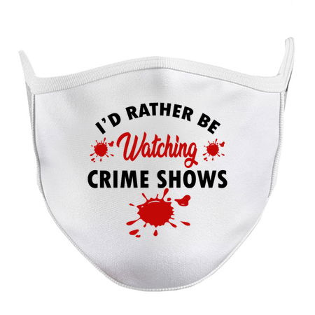 I'd Rather Be Watching Crime Shows - Funny tiny thumbnail