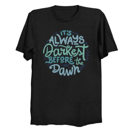 It's Always Darkest Before The Dawn by Tobe Fonseca tiny thumbnail