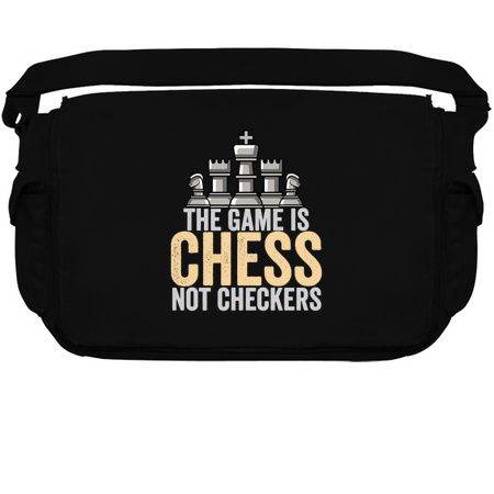 The Game Is Chess Not Checkers - Funny Chess Gae tiny thumbnail