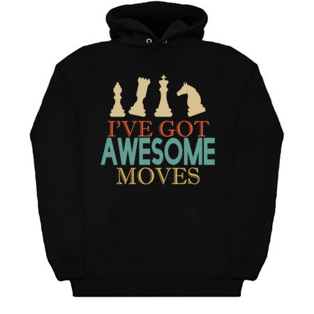I've Got Awesome Moves - Funny Chess Player tiny thumbnail