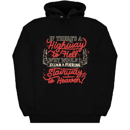 Faster to Hell than Heaven - Funny Quotes Gift tiny thumbnail