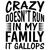 Crazy Doesn't Run In My Family It Gallops - Funny tiny thumbnail